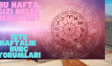 Burçların sırları: Koç'un düşmanları, Boğa'nın sağlık mucizesi ve Aslan'ın aşk uyumu bu hafta gün yüzüne çıkıyor!
