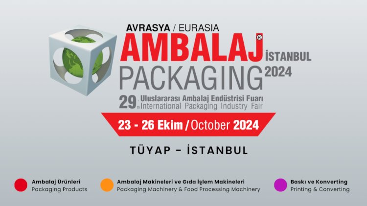 Ambalaj ve Makine Çözümleri Aynı Çatı Altında Sizi Bekliyor!