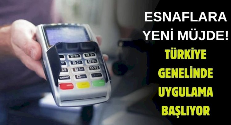 Esnafa bedava dağıtılacak! 81 ilde geçerli uygulama başlıyor: Milyonlarca esnaf bayram edecek