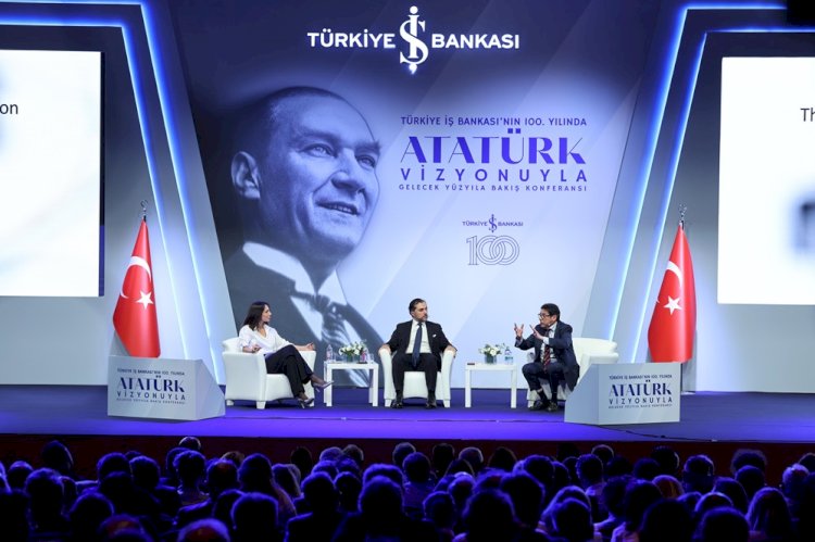 İş Bankası’nın Uluslararası Atatürk Konferansı