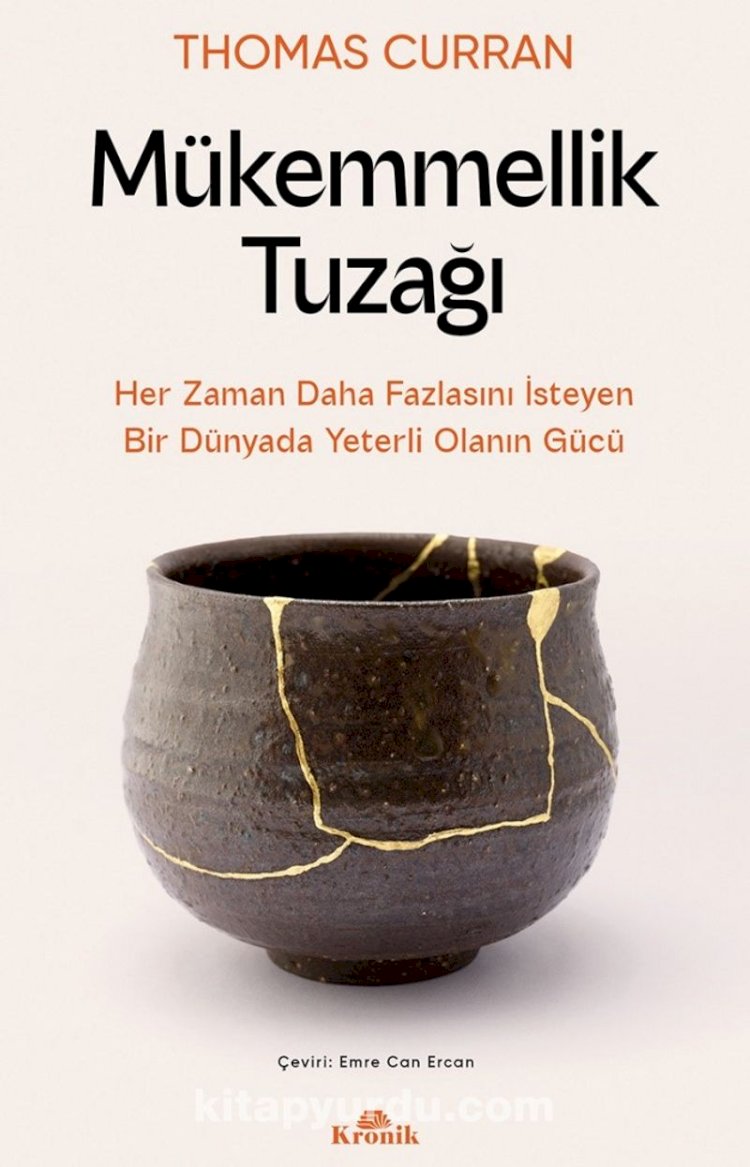 Mükemmellik Tuzağı  Thomas Curran KRONİK KİTAP