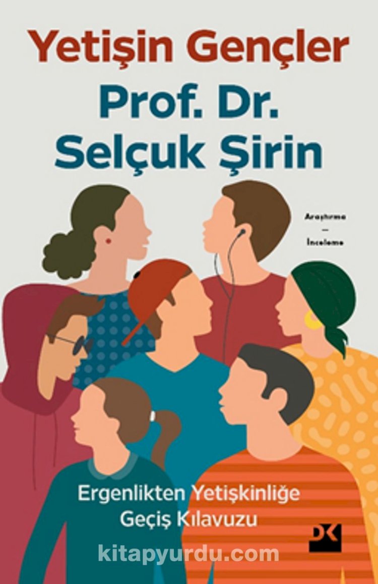 Yetişin Gençler Ergenlikten Yetişkinliğe Geçiş Kılavuzu