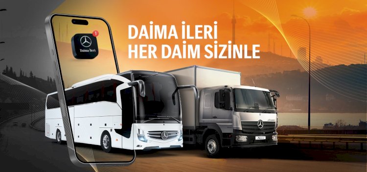 Mercedes-Benz Türk’ün Yeni ‘Daima İleri’ Uygulaması, Satış Sonrası Hizmetleri Dijitalleştiriyor
