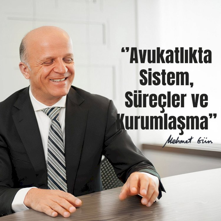 Avukatlıkta Sistem, Süreçler ve Kurumlaşma