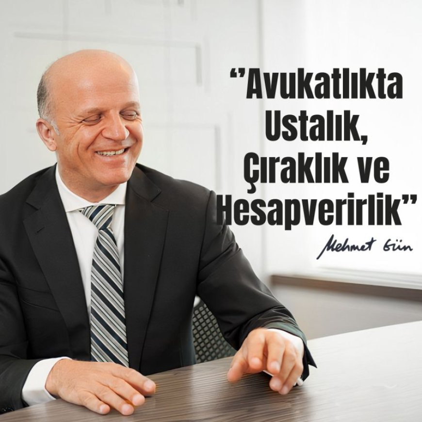 Avukatlıkta Ustalık, Çıraklık ve Hesapverirlik