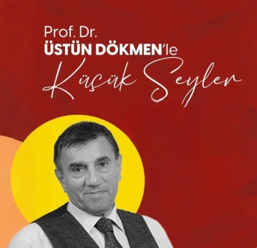 “Üstün Dökmen ile Küçük Şeyler” üç gösteriyle Ankara’da
