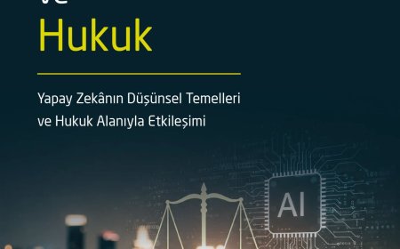 Yapay Zekâ ve Hukuk