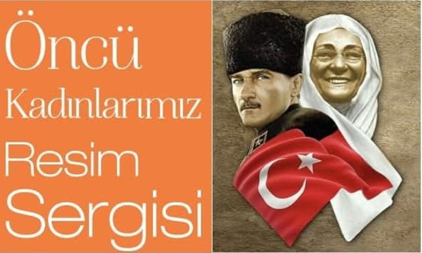 Öncü Kadınlara Vefa: Sergi Ziyaretçilerini Bekliyor