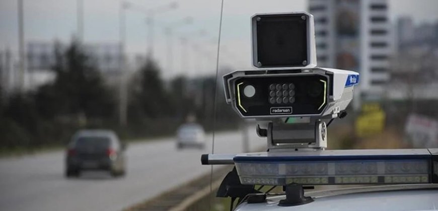 Hız sınırlarını aşan sürücüler otomatik ceza ile karşılaşacak