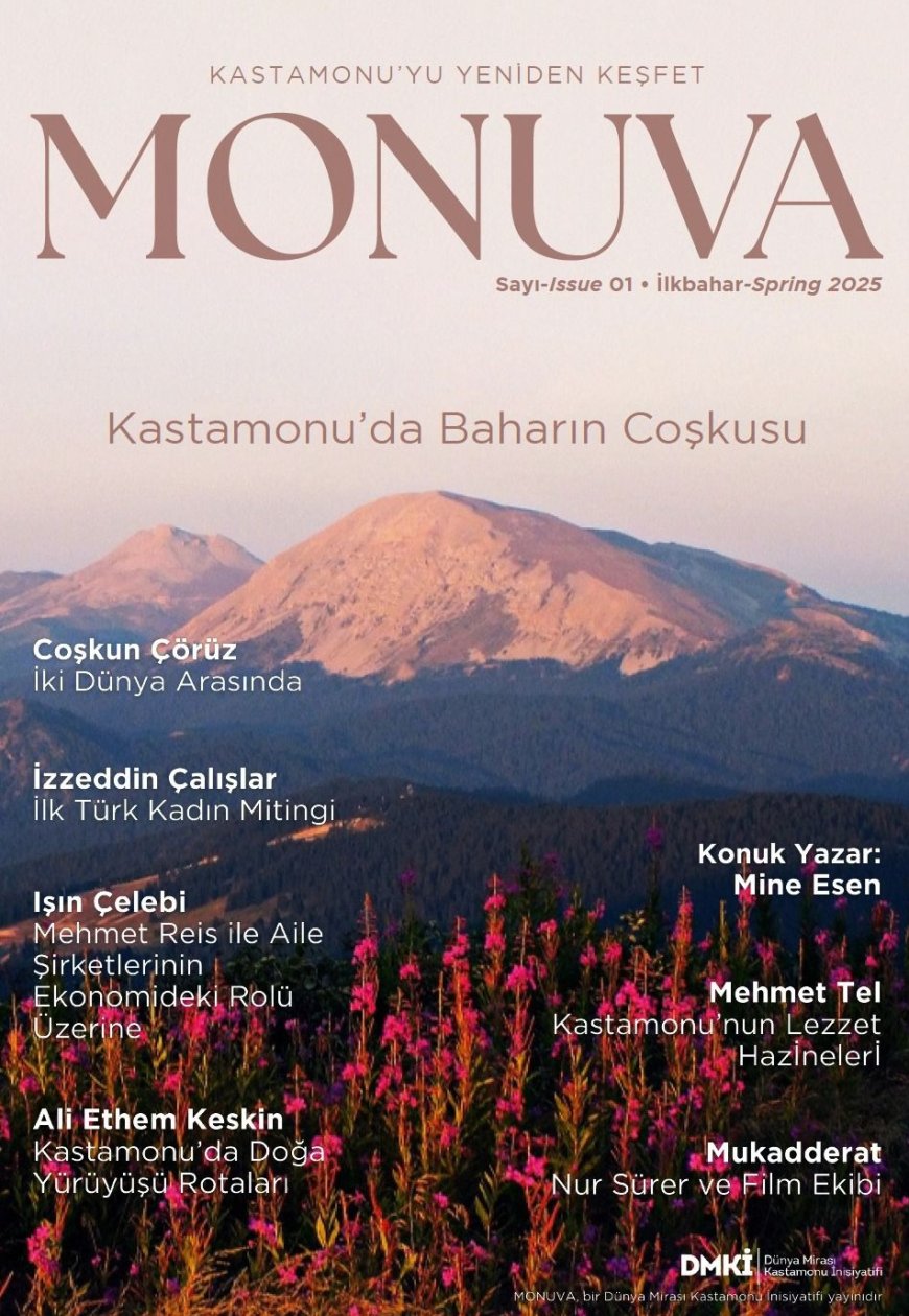 Kastamonu’ya yeni perspektif: Monuva