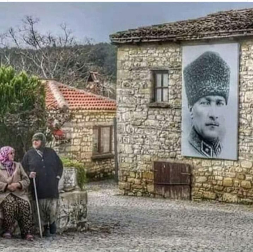 Atatürk’ün Gönüllere Dokunan Anısı: Bir Köylü Annenin Ankara Yolculuğu
