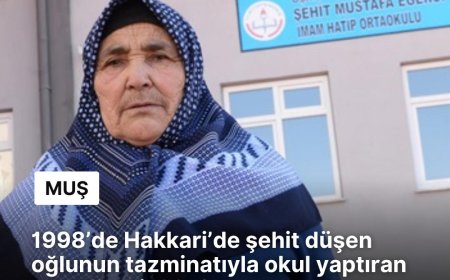Bir Emanetin Ardındaki Anne: Şehit Oğlunun Adını Okulla Yaşattı