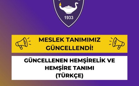 HEMŞİRELİK TANIMLARI GÜNCELLENDİ