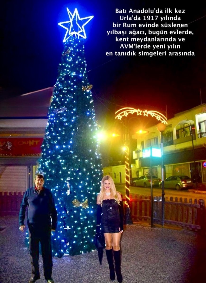 OSMANLI EGE’SİNDE EZANLA ÇANIN AYNI SOKAKTA BULUŞTUĞU URLA, ÇEŞME VE İZMİR’DE NOEL - YILBAŞI GELENEKLERİ