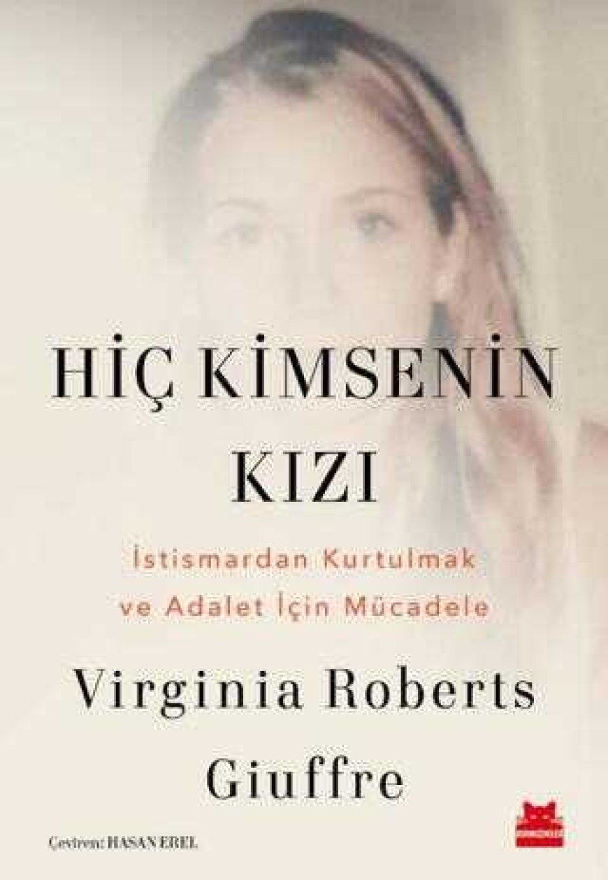 Hiç Kimsenin Kızı Kırmızı Kedi Yayınevi Virginia Roberts Giuffre