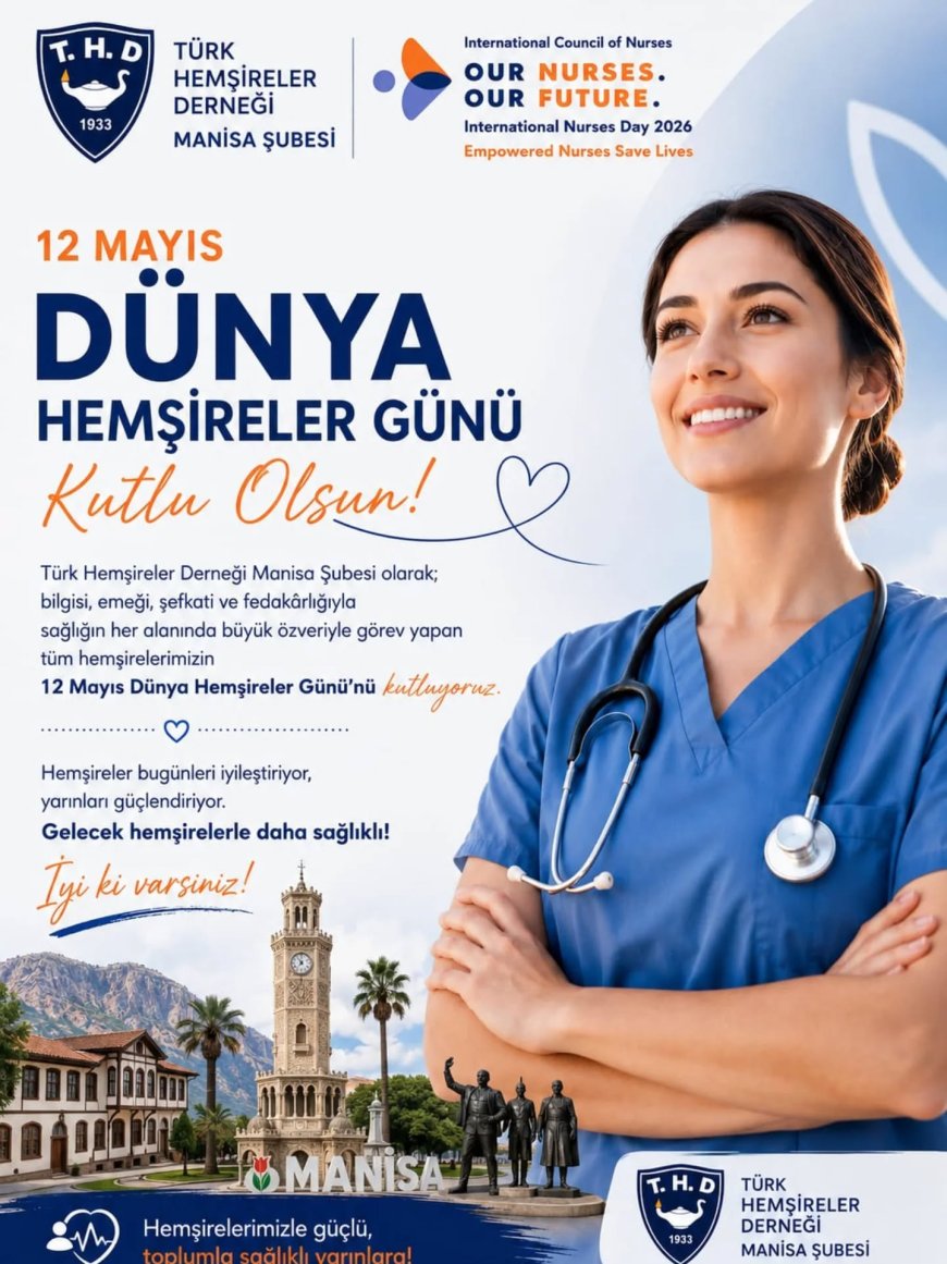 Türk Hemşireler Derneği: Güçlendirilmiş hemşireler hayat kurtarır