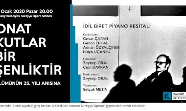 ONAT KUTLAR KADIKÖY’DE ANILIYOR
