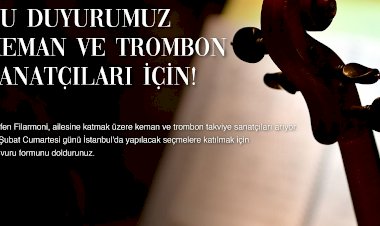 Tekfen Filarmoni takviye sanatçılarını arıyor