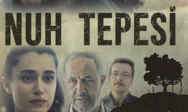Nuh Tepesi’nin Fragmanı Yayınlandı