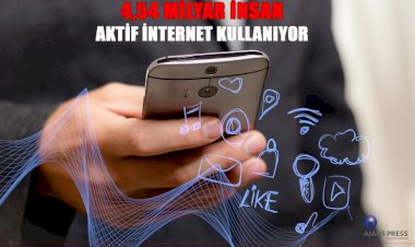 4,54 MİLYAR İNSAN AKTİF İNTERNET KULLANIYOR