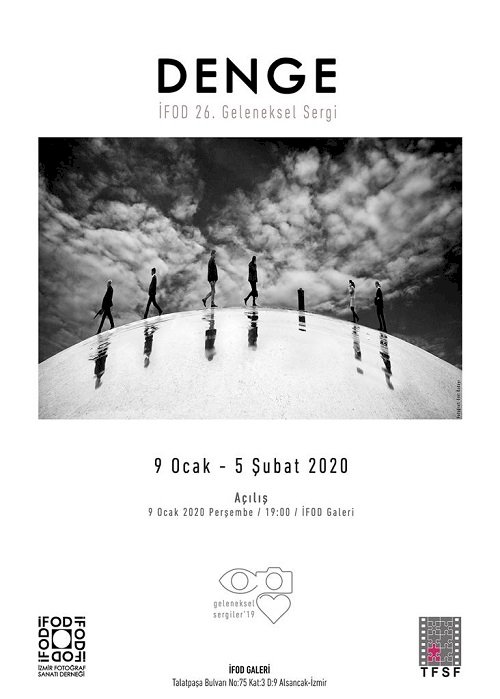 Ifod] GELENEKSEL SERGİLER'19 // DENGE // FOTOĞRAF SERGİSİ AÇILIŞI