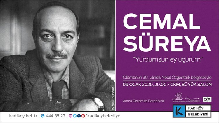 CEMAL SÜREYA ÖLÜMÜNÜN 30. YILINDA ANILIYOR