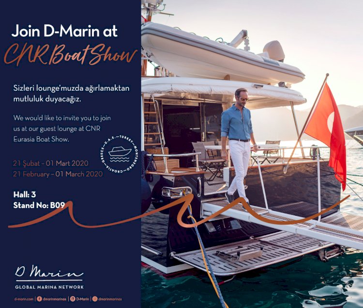 D-MARİN, CNR AVRASYA BOAT SHOW’DA DENİZ TUTKUNLARIYLA BULUŞUYOR