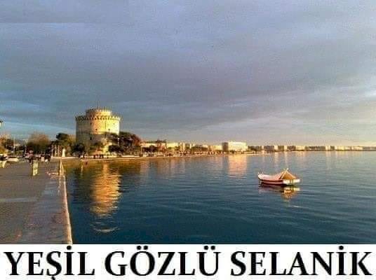 KOCA BİR TARİH... ZORUNLU BİR GÖÇ... SELANİK SELANİK.