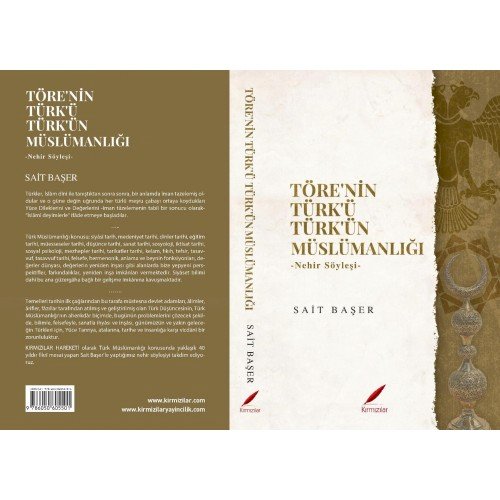 SAİT BAŞER – TÖRE’NİN TÜRK’Ü TÜRK’ÜN MÜSLÜMANLIĞI –Nehir Söyleşi-
