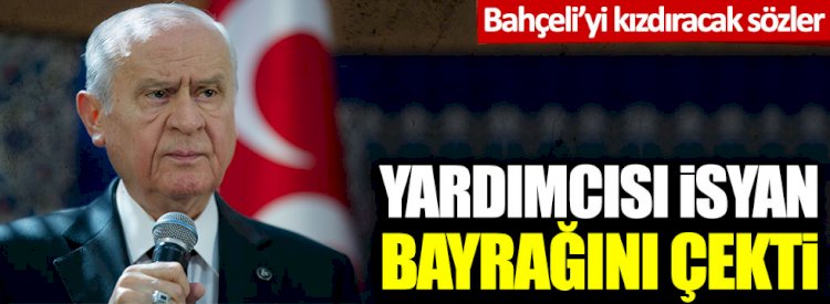 MHP'li Hidayet Vahapoğlu'ndan Devlet Bahçeli'yi kızdıracak sözler